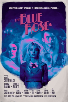 The Blue Rose Trailer