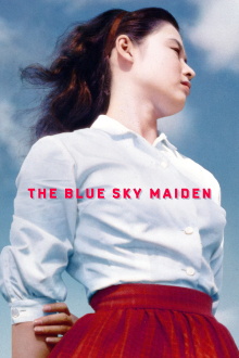 The Blue Sky Maiden Trailer