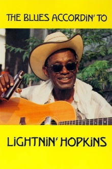 The Blues Accordin' to Lightnin' Hopkins Trailer