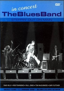 The Blues Band: Steppin' Out On Main Trailer