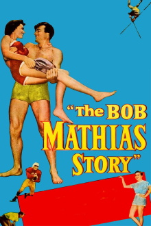 The Bob Mathias Story Trailer
