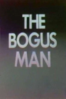 The Bogus Man Trailer