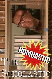 The Bombastic Scholastic Trailer