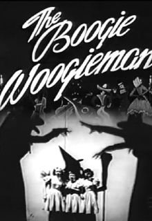The Boogie Woogieman Trailer