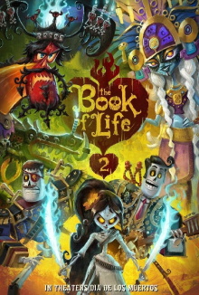 The Book of Life 2 Trailer