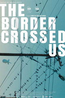 The Border Crossed Us Trailer
