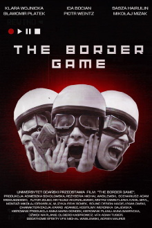 The Border Game Trailer