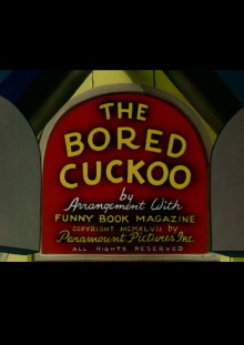 The Bored Cuckoo Trailer