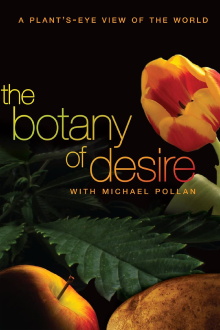 The Botany of Desire Trailer