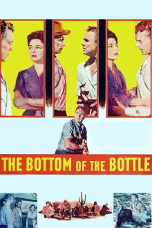 The Bottom of the Bottle Trailer