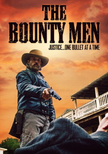 The Bounty Men Trailer