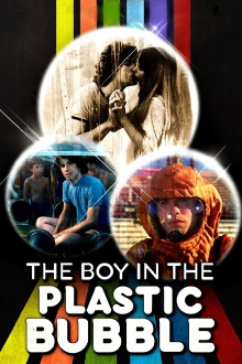 The Boy in the Plastic Bubble Trailer