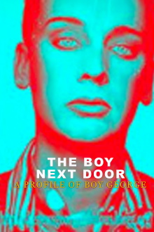 The Boy Next Door: A Profile of Boy George Trailer