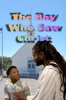 The Boy Who Saw Christ Trailer