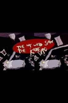 The Boy Who Saw the Iceberg Trailer