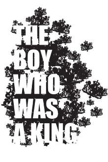 The Boy Who Was A King Trailer