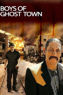 The Boys of Ghost Town Trailer