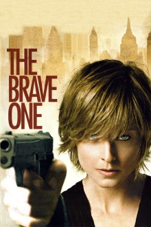 The Brave One Trailer