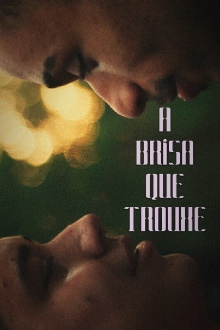 The Breeze That Brought You Trailer