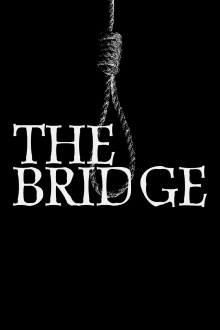 The Bridge Trailer
