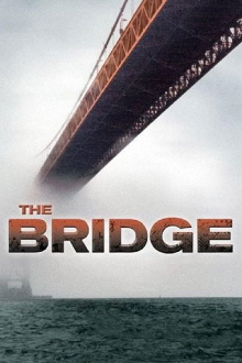 The Bridge Trailer