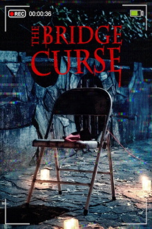 The Bridge Curse Trailer
