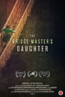 The Bridge Master's Daughter Trailer