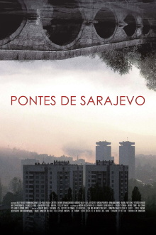 The Bridges of Sarajevo Trailer