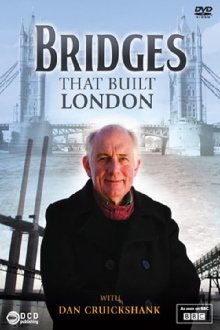 The Bridges That Built London Trailer