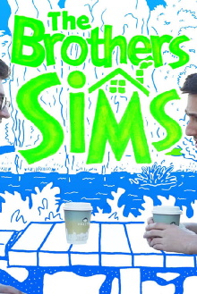 The Brothers Sims Trailer