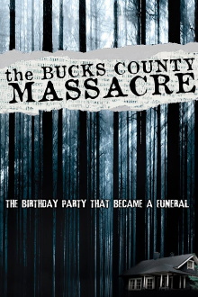 The Bucks County Massacre Trailer