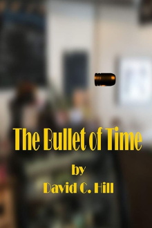 The Bullet of Time Trailer