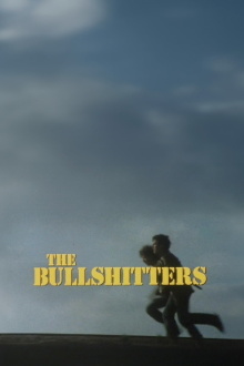 The Bullshitters: Roll Out the Gunbarrel Trailer
