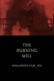 The Burning Mill Trailer