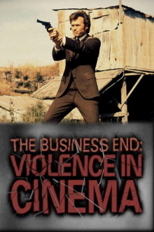 The Business End: Violence in Cinema Trailer