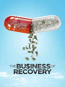 The Business of Recovery Trailer