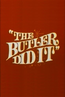 The Butler Did It Trailer