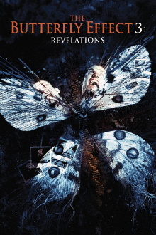 The Butterfly Effect 3: Revelations Trailer