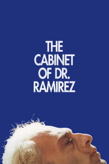 The Cabinet of Dr. Ramirez Trailer