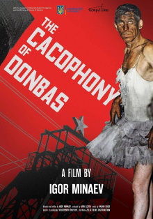 The Cacophony of the Donbas Trailer