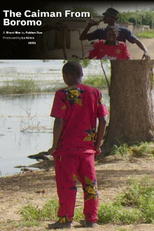 The Caiman From Boromo Trailer