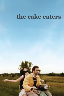 The Cake Eaters Trailer