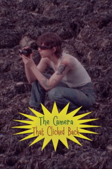 The Camera That Clicked Back Trailer