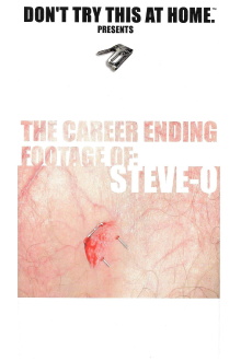 The Career Ending Footage of: Steve-O Trailer