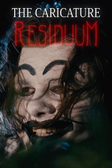 The Caricature: Residuum Trailer