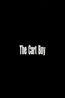 The Cart Boy Trailer