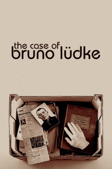 The Case of Bruno Lüdke Trailer