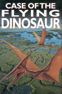 The Case of the Flying Dinosaur Trailer
