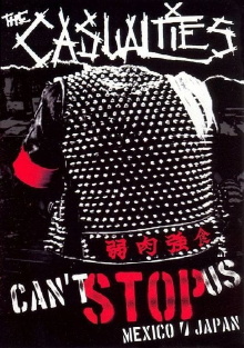 The Casualties: Can't Stop Us Trailer