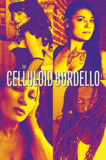 The Celluloid Bordello Trailer